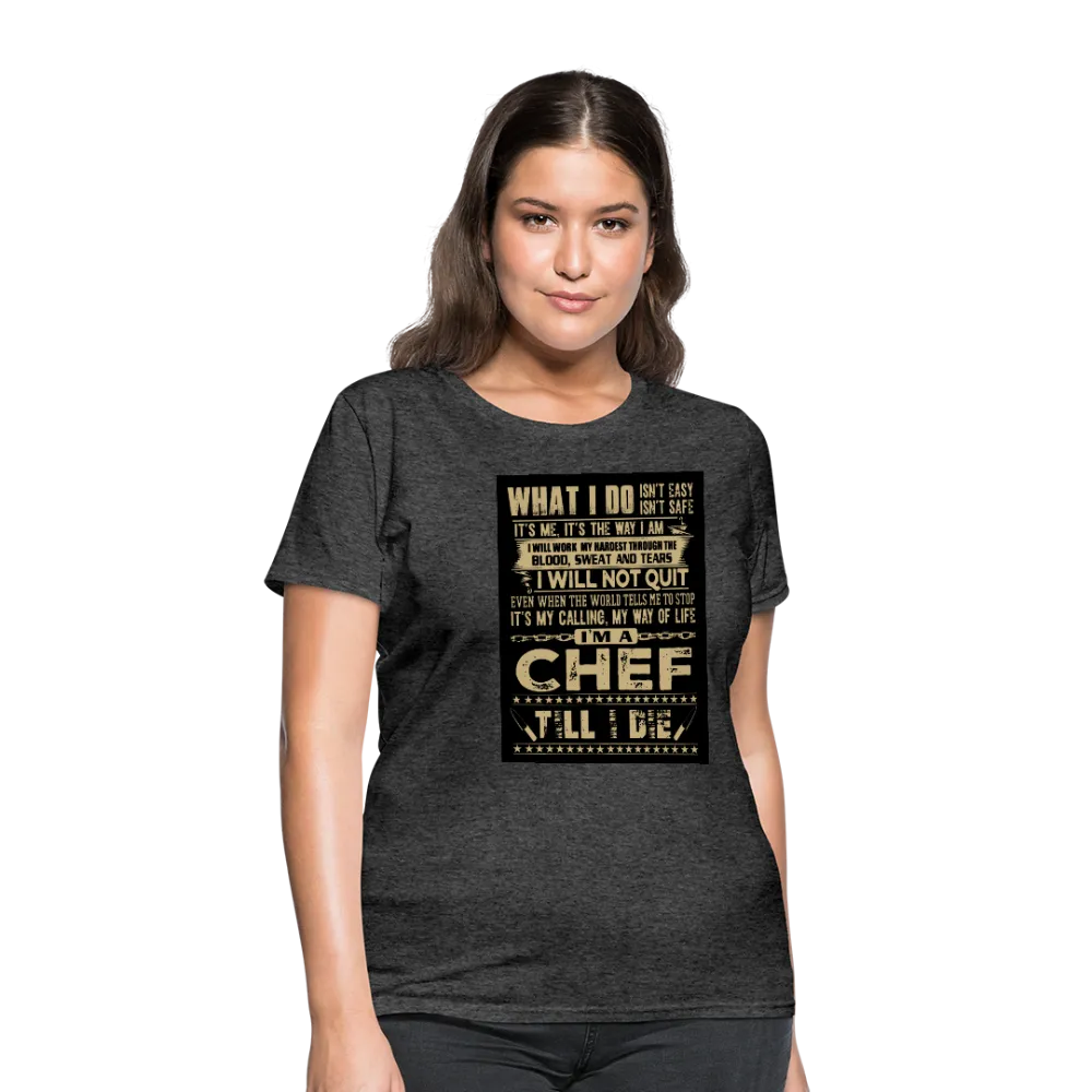 Chef Women's T-Shirt