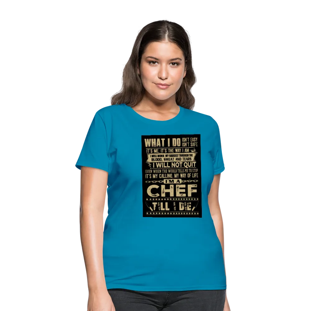 Chef Women's T-Shirt